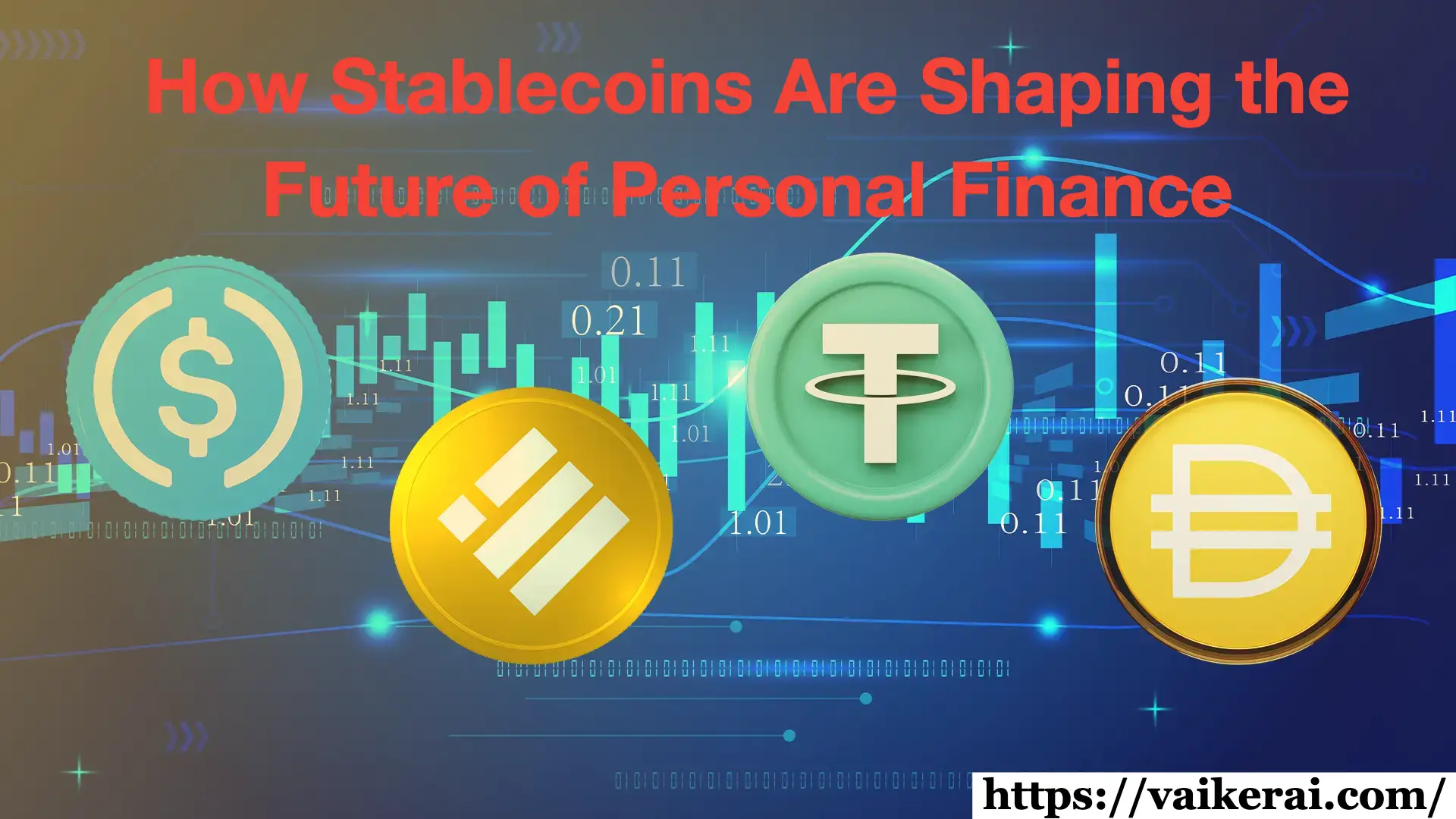 How Stablecoins Are Shaping the Future of Personal Finance